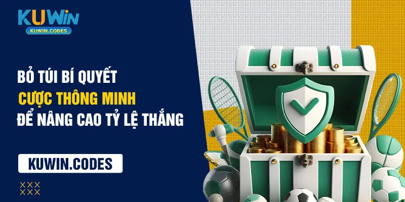 Bí quyết cược thể thao kuwin