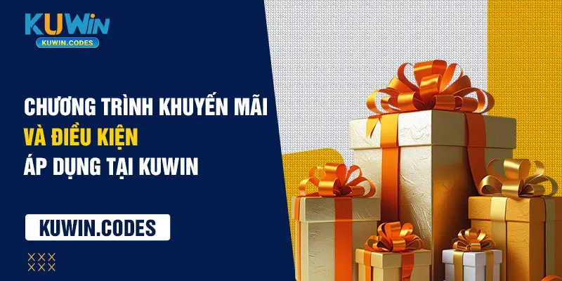 Điều khoản khuyến mãi kuwin