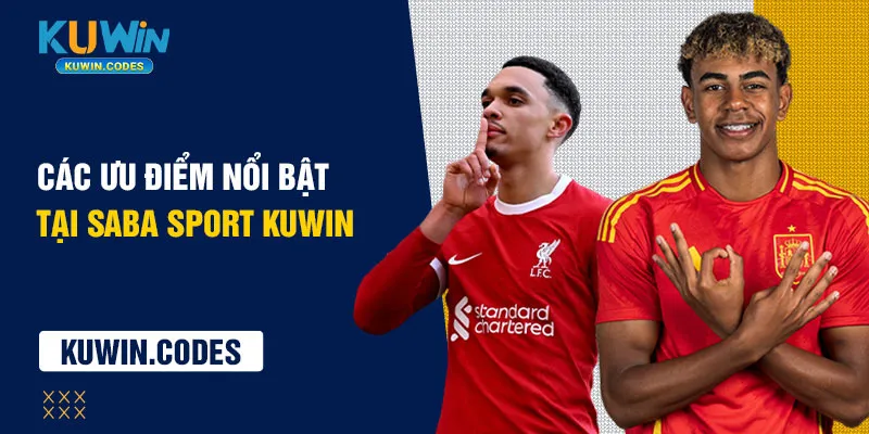 Ưu điểm tại sapa sport kuwin
